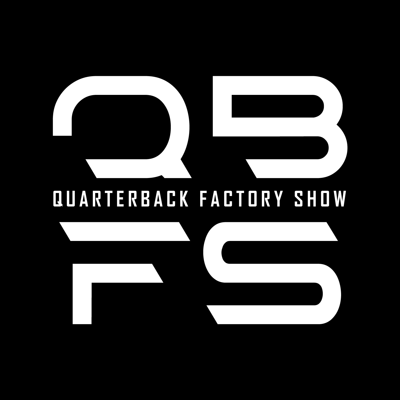 Quarterback Factory Show
